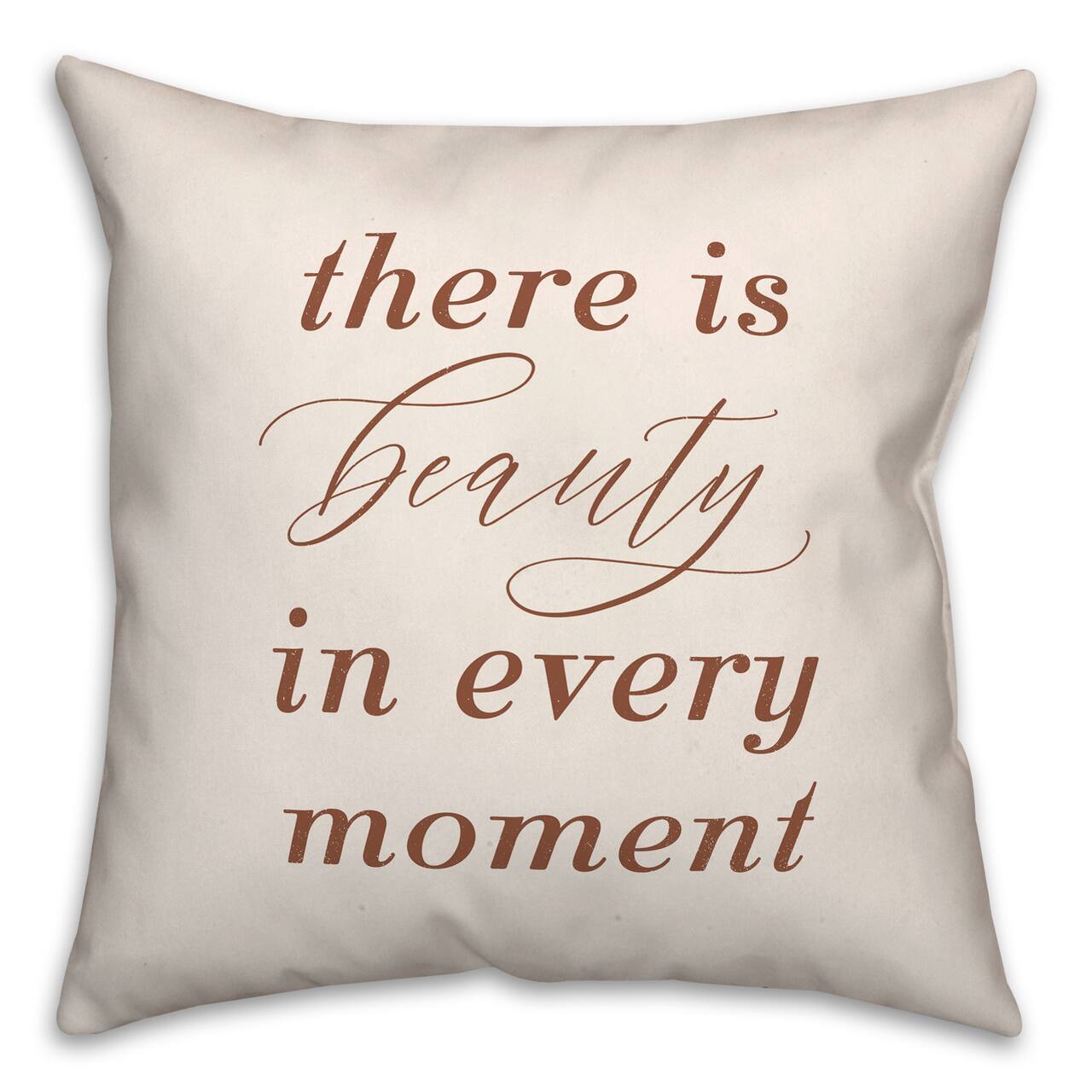 18" x 18" Beauty in Every Moment Indoor & Outdoor Throw Pillow
